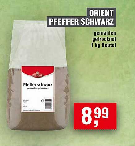 ORIENT PFEFFER SCHWARZ - gemahlen, getrocknet, 1 kg Beutel