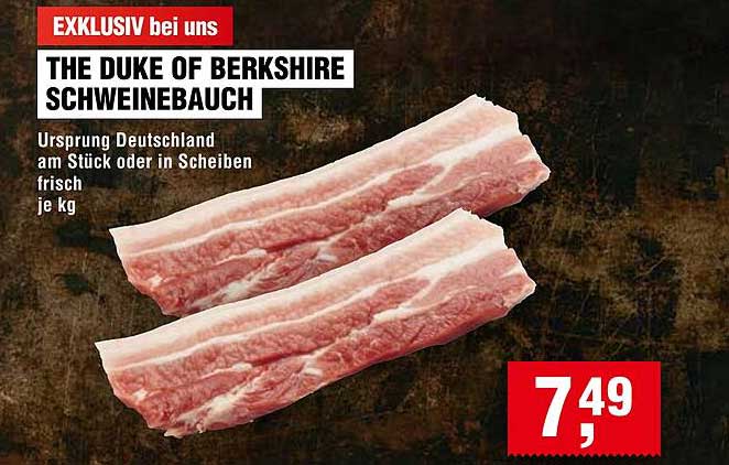 THE DUKE OF BERKSHIRE SCHWEINEBAUCH