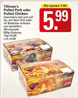 Tillman's Pulled Pork oder Pulled Chicken 550g