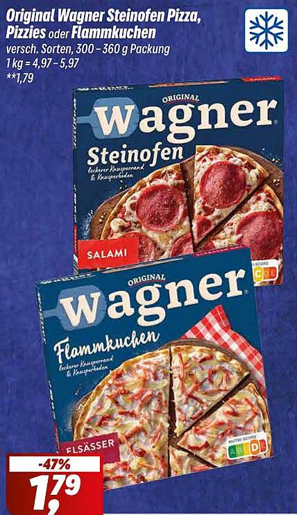 Wagner Steinofen Pizza oder Flammkuchen - jetzt nur 1,79 €!