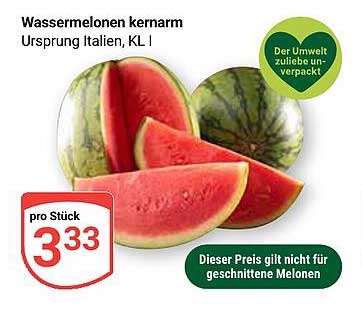 Wassermelonen kernarm, Ursprung Italien, KL I