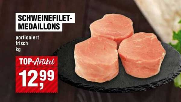 SCHWEINEFILET-MEDAILLONS