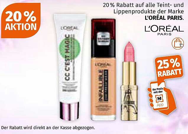 20% Rabatt auf alle Teint- und Lippenprodukte von L'ORÉAL PARIS