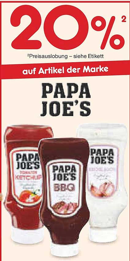 20 % Rabatt auf Artikel der Marke Papa Joe's