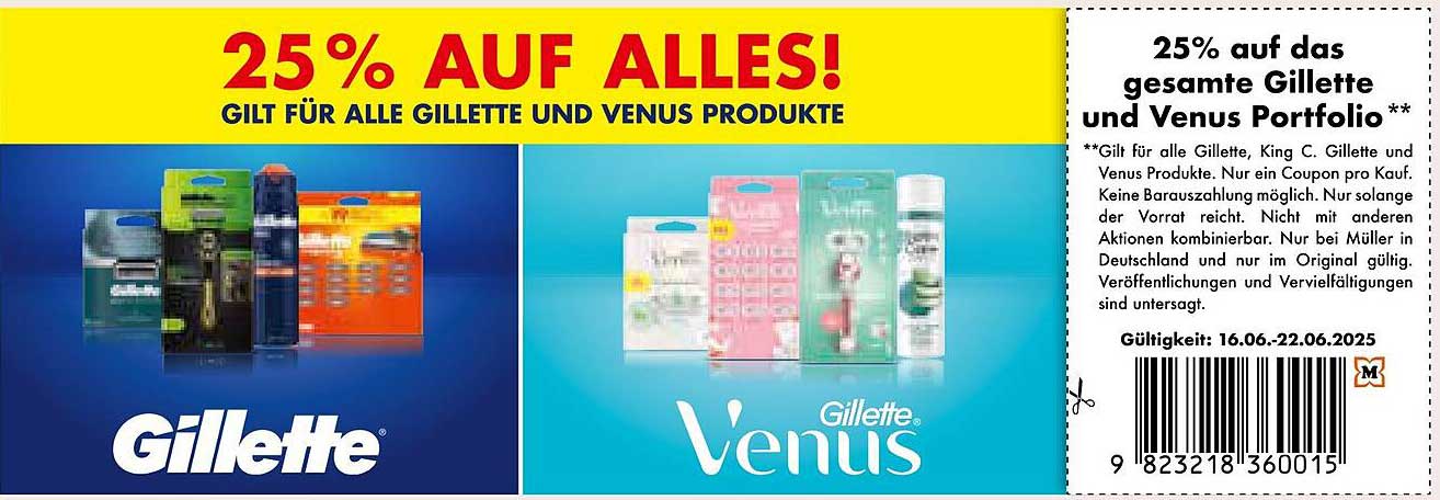 25% Rabatt auf alle Gillette und Venus Produkte