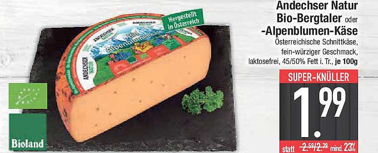 Andechser Natur Bio-Bergtaler oder Alpenblumen-Käse, je 100g