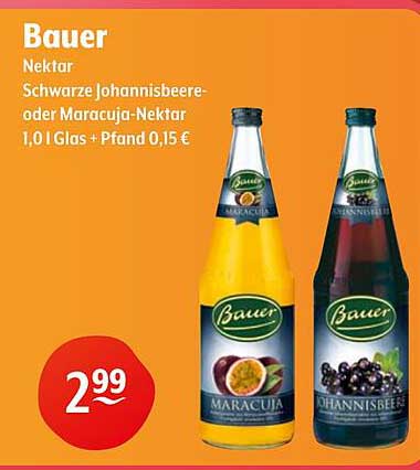 Bauer Nektar - Schwarze Johannisbeere oder Maracuja-Nektar