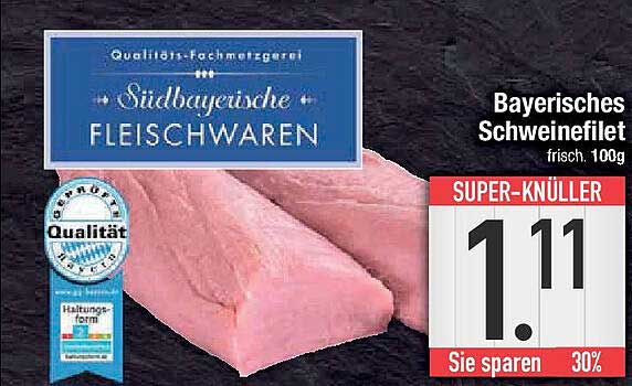 Bayerisches Schweinefilet frisch 100g