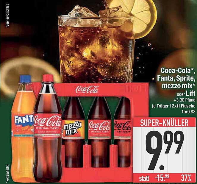 Coca-Cola*, Fanta, Sprite, mezzo mix* oder Lift - Super-Angebot!