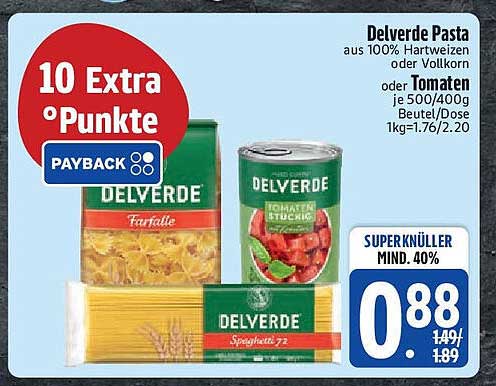 Delverde Pasta oder Tomaten - Superknüller Angebot