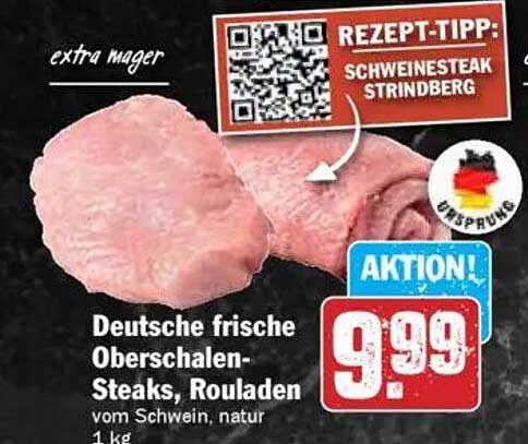 Deutsche frische Oberschalen-Steaks, Rouladen vom Schwein, natur 1 kg
