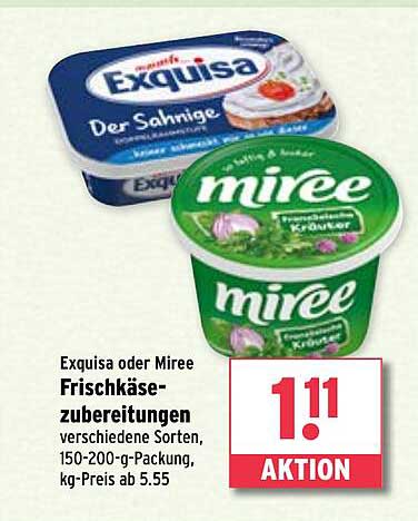 Exquisa oder Miree Frischkäsezubereitungen - verschiedene Sorten