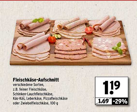 Fleischkäse-Aufschnitt verschiedene Sorten, z.B. feiner Fleischkäse, Schinken-Lauchfleischkäse, Käse-Käse, Leberkäse, Pizzafleischkäse oder Zwiebel-Feischkäse, 100 g