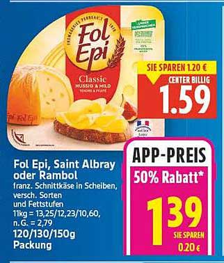 Fol Epi, Saint Albray oder Rambol - französischer Schnittkäse in Scheiben