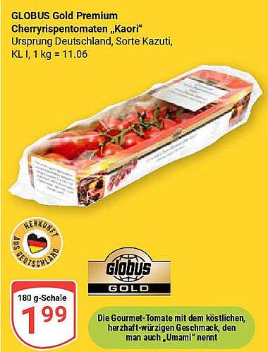 GLOBUS Gold Premium Cherrytomaten „Kaori“ – 180 g für nur 1,99 €