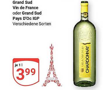 Grand Sud Vin de France oder Grand Sud Pays D'Oc IGP - Verschiedene Sorten