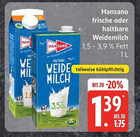 Hansano frische oder haltbare Weidemilch 1,5 – 3,9 % Fett 1 L
