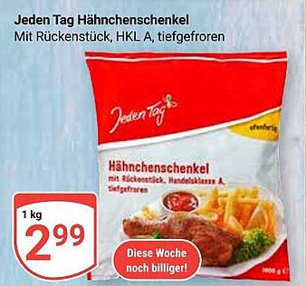 Jeden Tag Hähnchenschenkel mit Rückenstück, HKL A, tiefgefroren