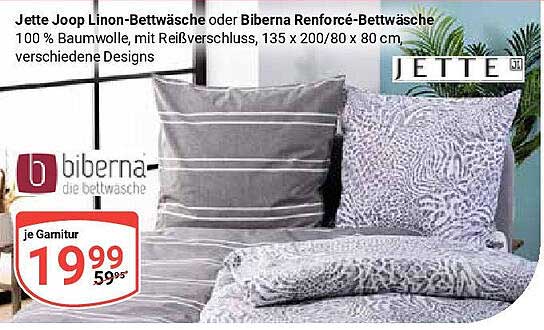Jette Joop Linon-Bettwäsche oder Biberna Renforce-Bettwäsche