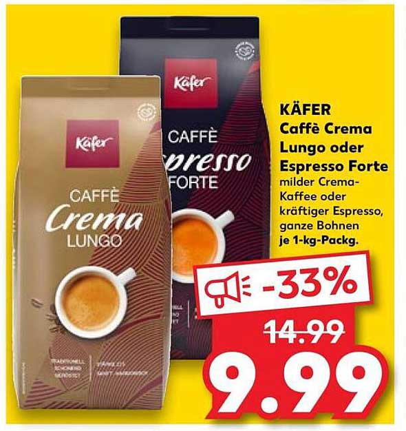 KÄFER Caffè Crema Lungo oder Espresso Forte je 1-kg-Pack.