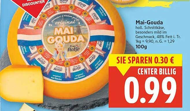 Mai-Gouda - Schnittkäse, besonders mild im Geschmack