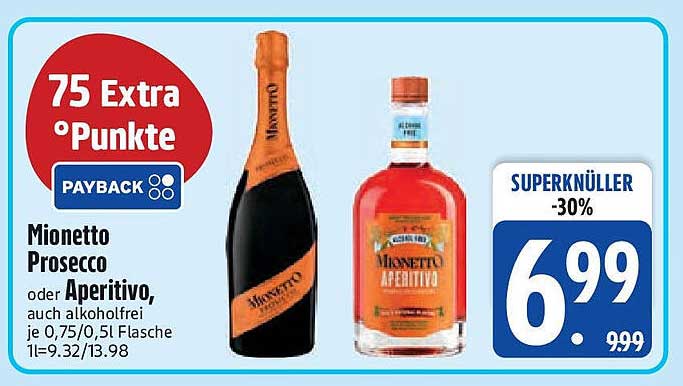 Mionetto Prosecco oder Aperitivo, auch alkoholfrei – 30% Rabatt!