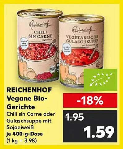 REICHENHOF Vegane Bio-Gerichte - Chili sin Carne oder Gulaschsuppe