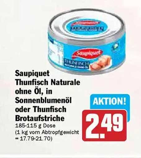 Saupiquet Thunfisch Naturale ohne Öl in Sonnenblumenöl oder Thunfisch Brotaufstriche
