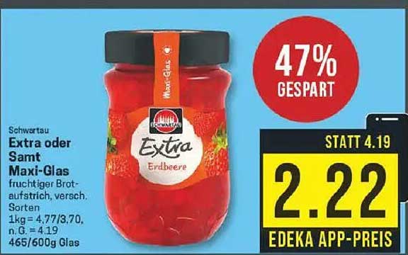 Schwartau Extra oder Samt Maxi-Glas Erdbeere