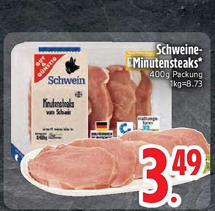 Schweine-Minutensteaks* 400g Packung
