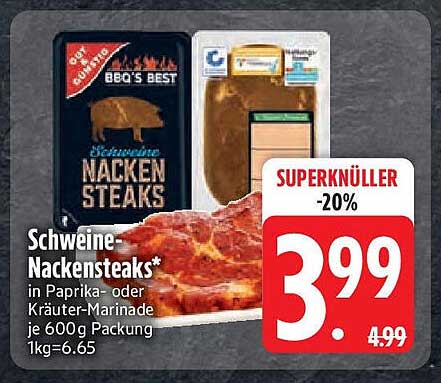 Schweine-Nackensteaks* in Paprika- oder Kräutermarinade 600 g