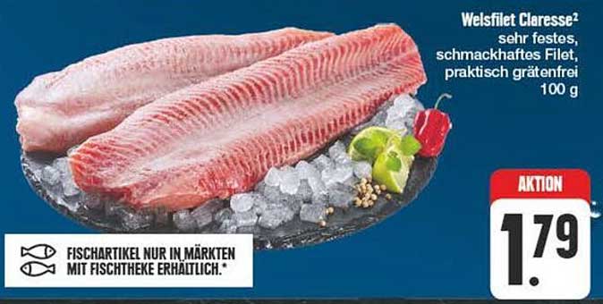 Welsfilet Claresse – sehr festes, schmackhaftes Filet, praktisch grätenfrei