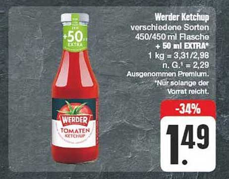 Werder Ketchup verschiedene Sorten 450/450 ml Flasche + 50 ml EXTRA