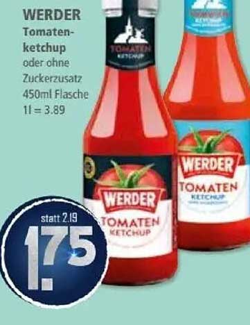 WERDER Tomatenketchup oder ohne Zuckerzusatz 450ml