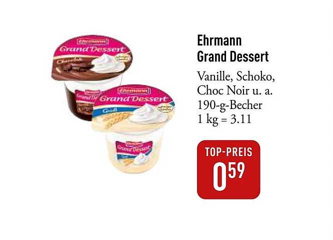 Ehrmann Grand Dessert - Vanille, Schoko, Choc Noir