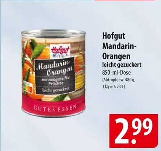 Hofgut Mandarin-Orangen leicht gezuckert 850-ml-Dose