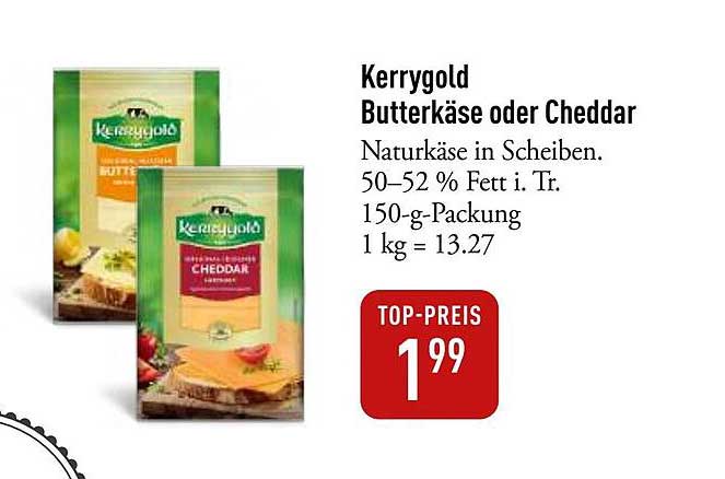 Kerrygold Butterkäse oder Cheddar
