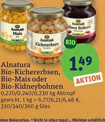 Alnatura Bio-Kichererbsen, Bio-Mais oder Bio-Kidneybohnen