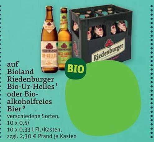 auf Bioland Riedenburger Bio-Ur-Helles¹ oder Bio-alkoholfreies Bier⁸
