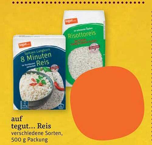 auf tegut... Reis verschiedene Sorten, 500 g Packung