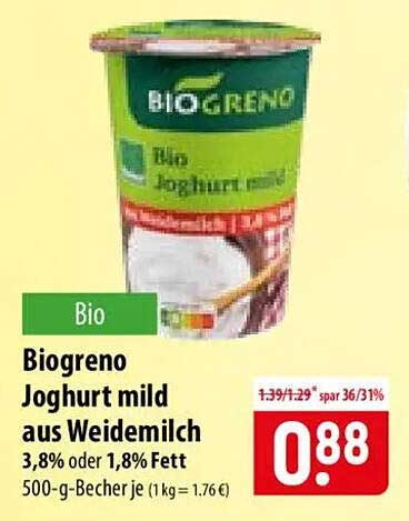 Biogreno Joghurt mild aus Weidemilch 3,8% oder 1,8% Fett 500-g-Becher je (1 kg = 1,76 €)
