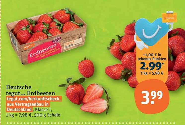 Deutsche tegut... Erdbeeren, aus Vertragsanbau in Deutschland, Klasse I, 1 kg = 7,98 €, 500 g Schale