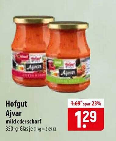 Hofgut Ajvar mild oder scharf 350-g-Glas je (1 kg = 3.69 €)