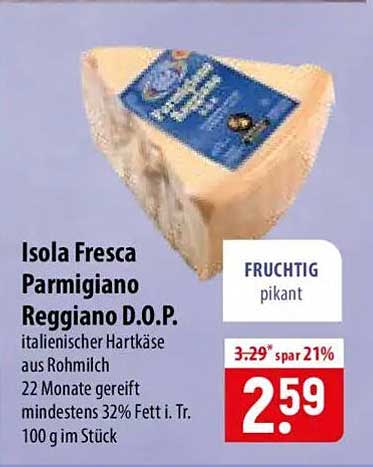 Isola Fresca Parmigiano Reggiano D.O.P.