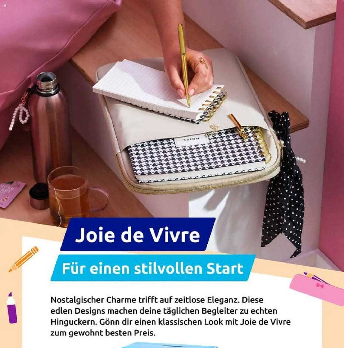 Joie de Vivre Für einen stilvollen Start
