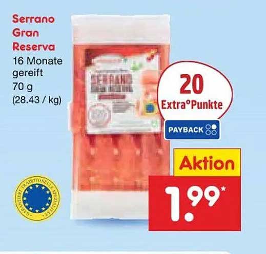 Serrano Gran Reserva 16 Monate gereift 70 g