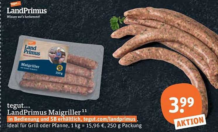 tegut... LandPrimus Maigriller