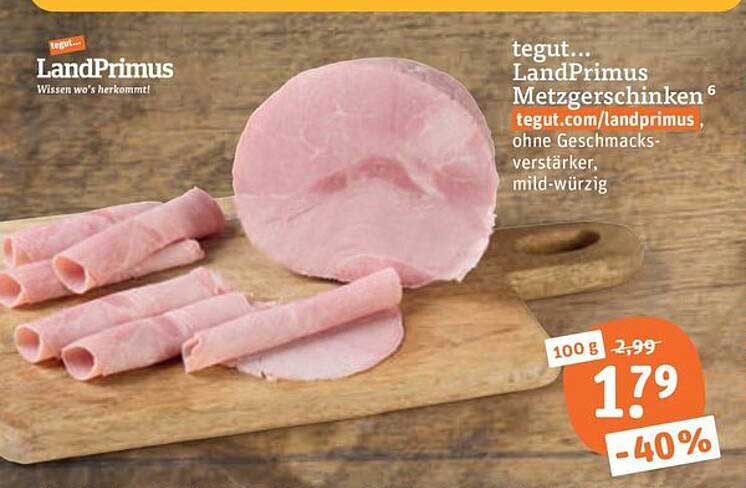 tegut... LandPrimus Metzgerschinken