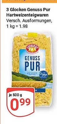 3 Glocken Genuss Pur Hartweizenteigwaren 500 g