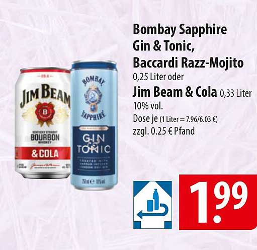 Bombay Sapphire Gin & Tonic, Baccardi Razz-Mojito, Jim Beam & Cola
